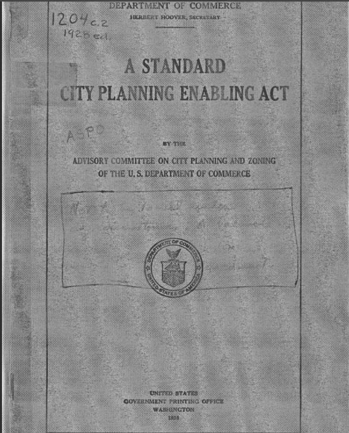 Standard City Planning Enabling Act (SCPEA) 1928 (SCPEA) Standard City Planning Enabling Act of 1928