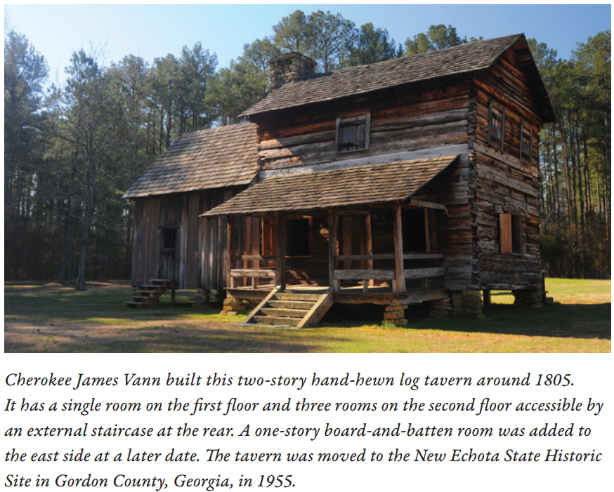 Cherokee James Vann Log Cabin 1805 - National Park Service Photo Cherokee James Vann Log Cabin 1805 - NPS Photo