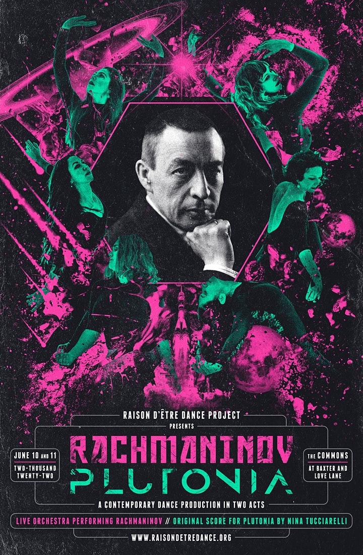 aison D'être Dance Project Poster - Rachmaninov + Plutonia, June 10 -11, 2022